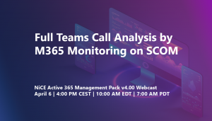 NiCE M365 MP 4.0 Release Webcast