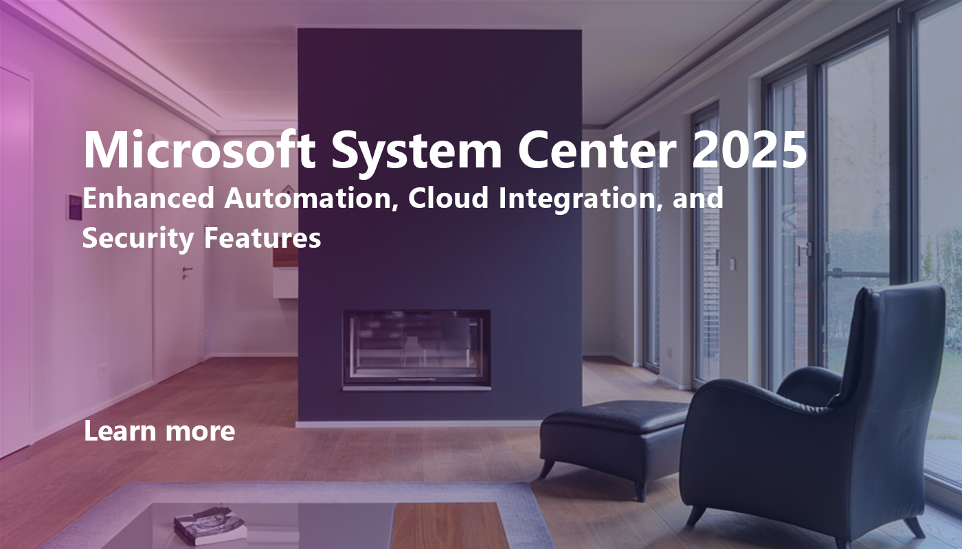 Microsoft System Center 2025 News Post by NiCE